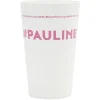 Gifi Gobelet plastique prénom #PAULINE 33cl